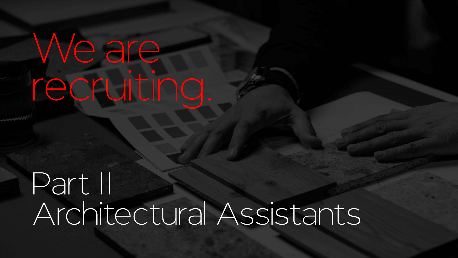 Vacancy - Part II Architectural Assistants