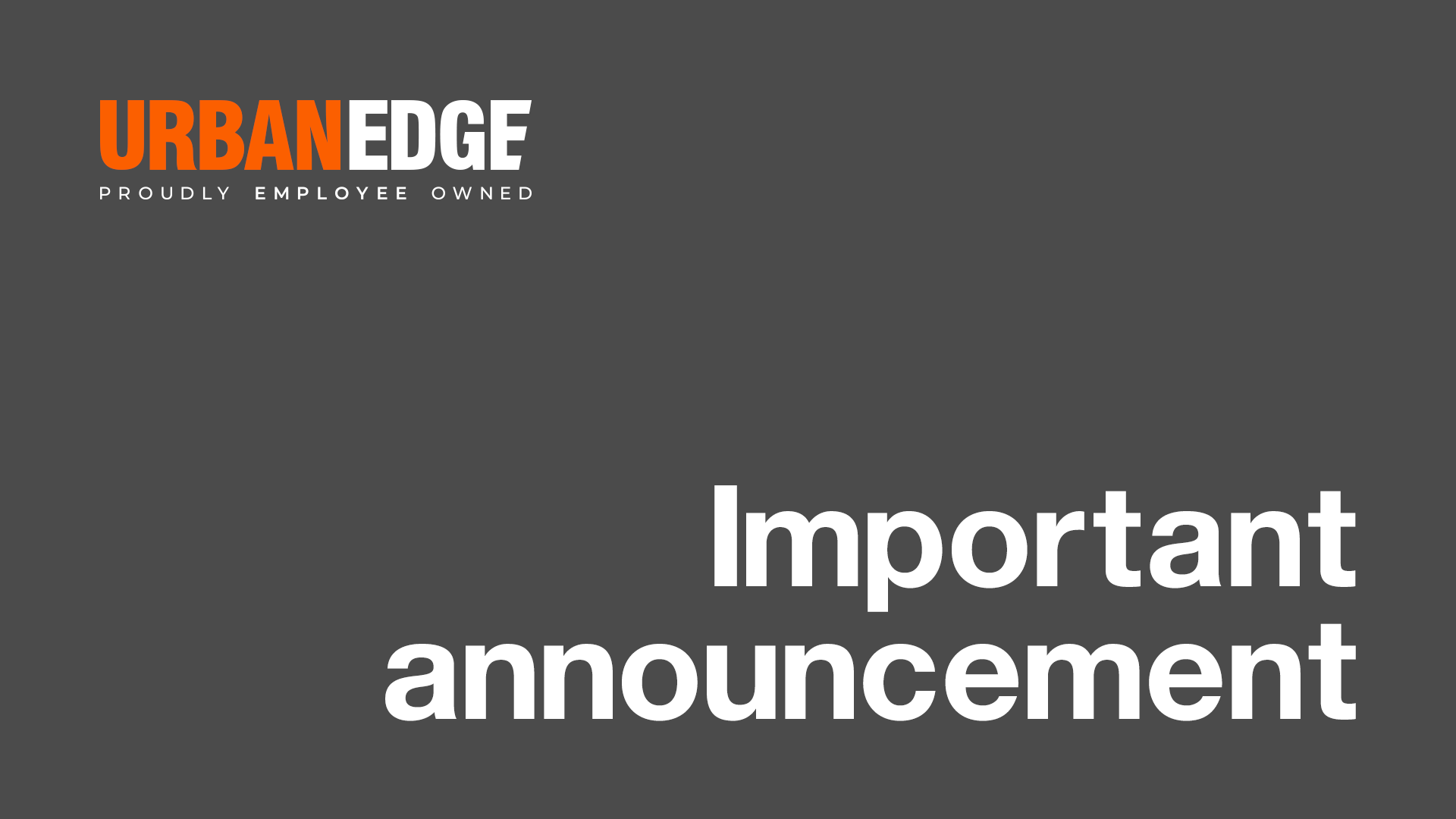 Important Announcement